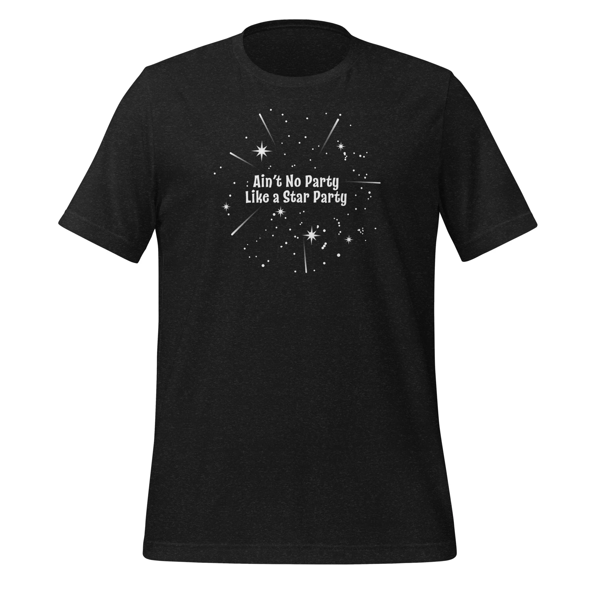 Ain't No Party Like a Star Party Tee