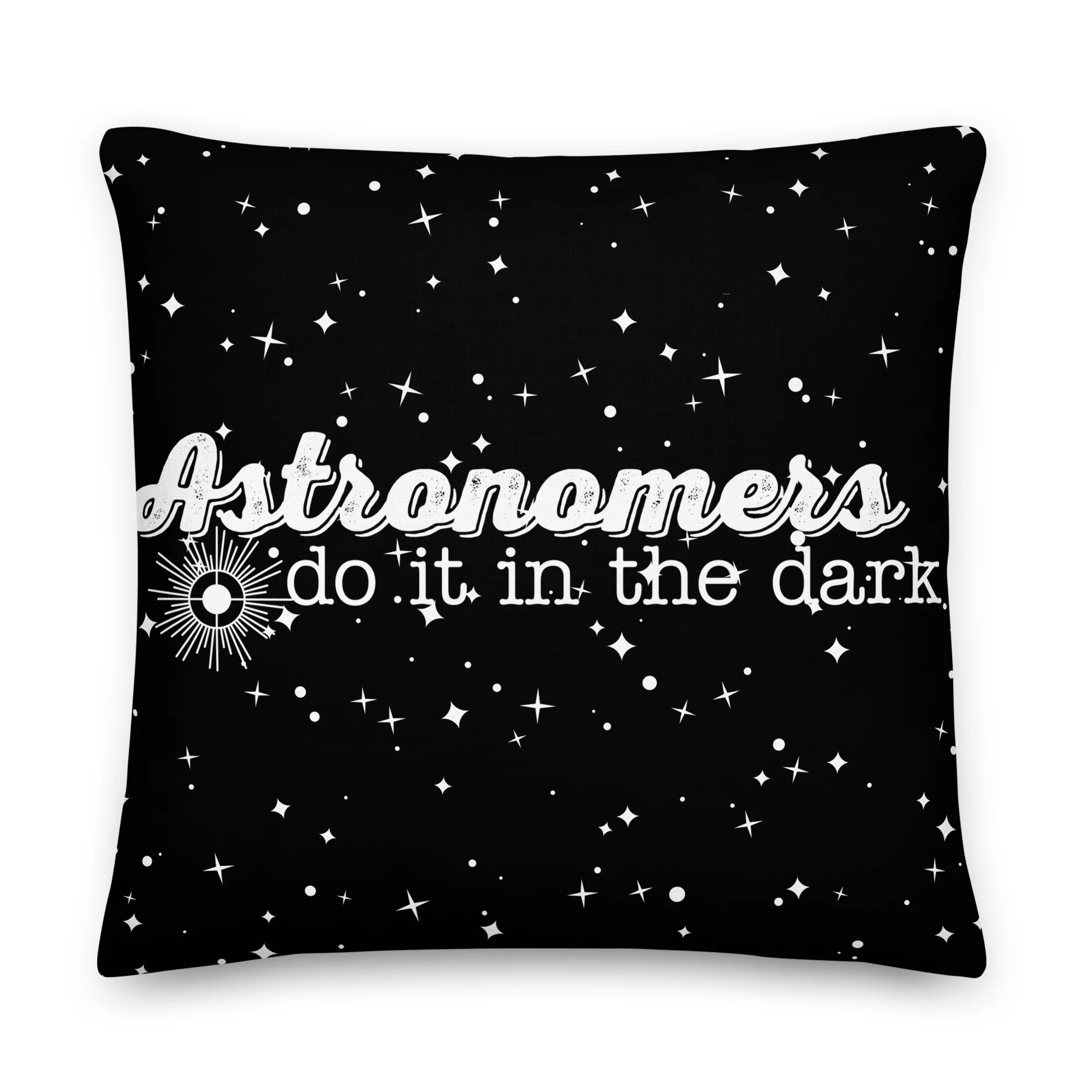 Astronomers Do it in the Dark Pillow
