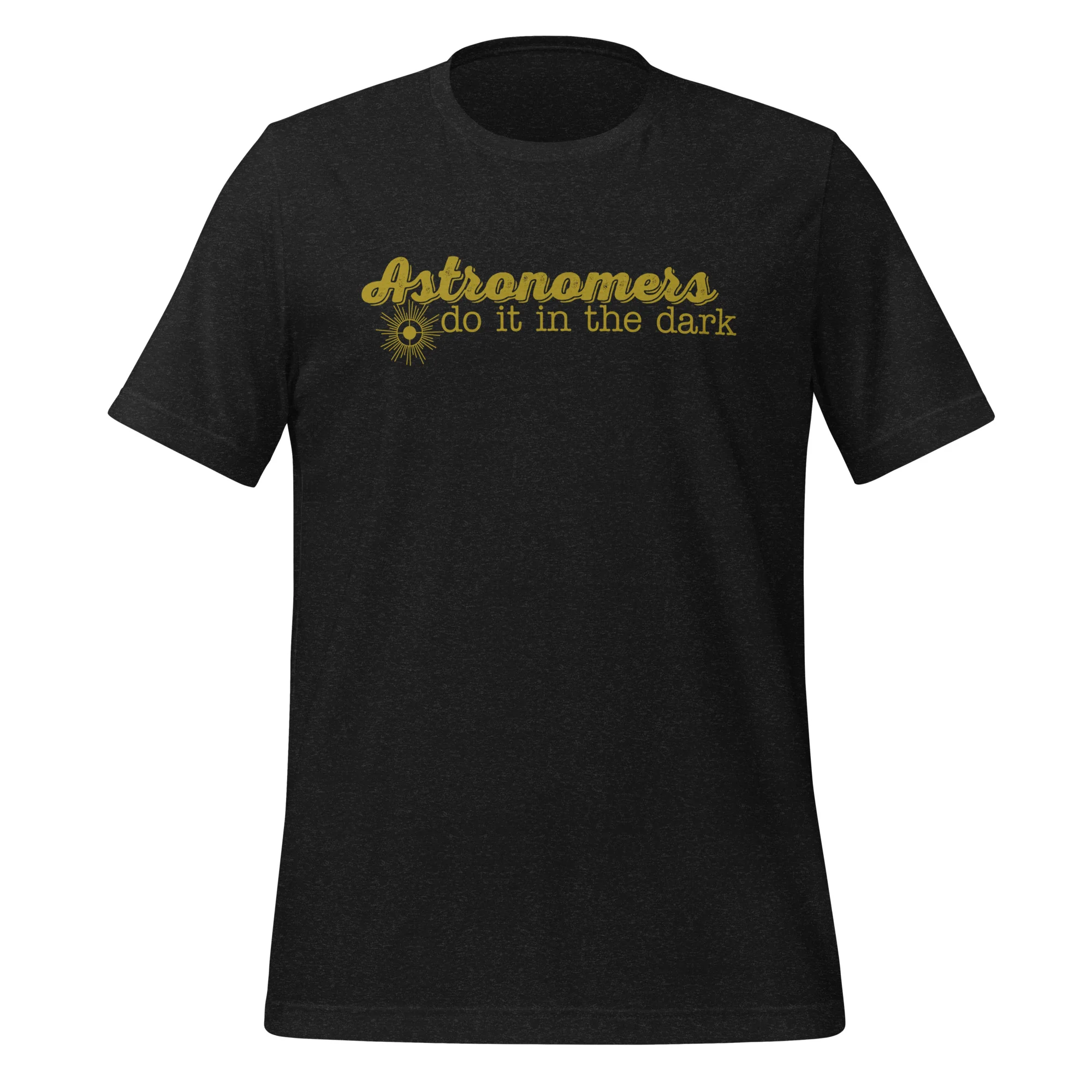 Astronomers Do it in the Dark Tee - Image 2