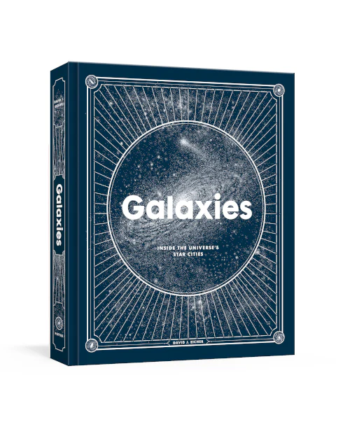 Galaxies: Inside the Universe's Star Cities