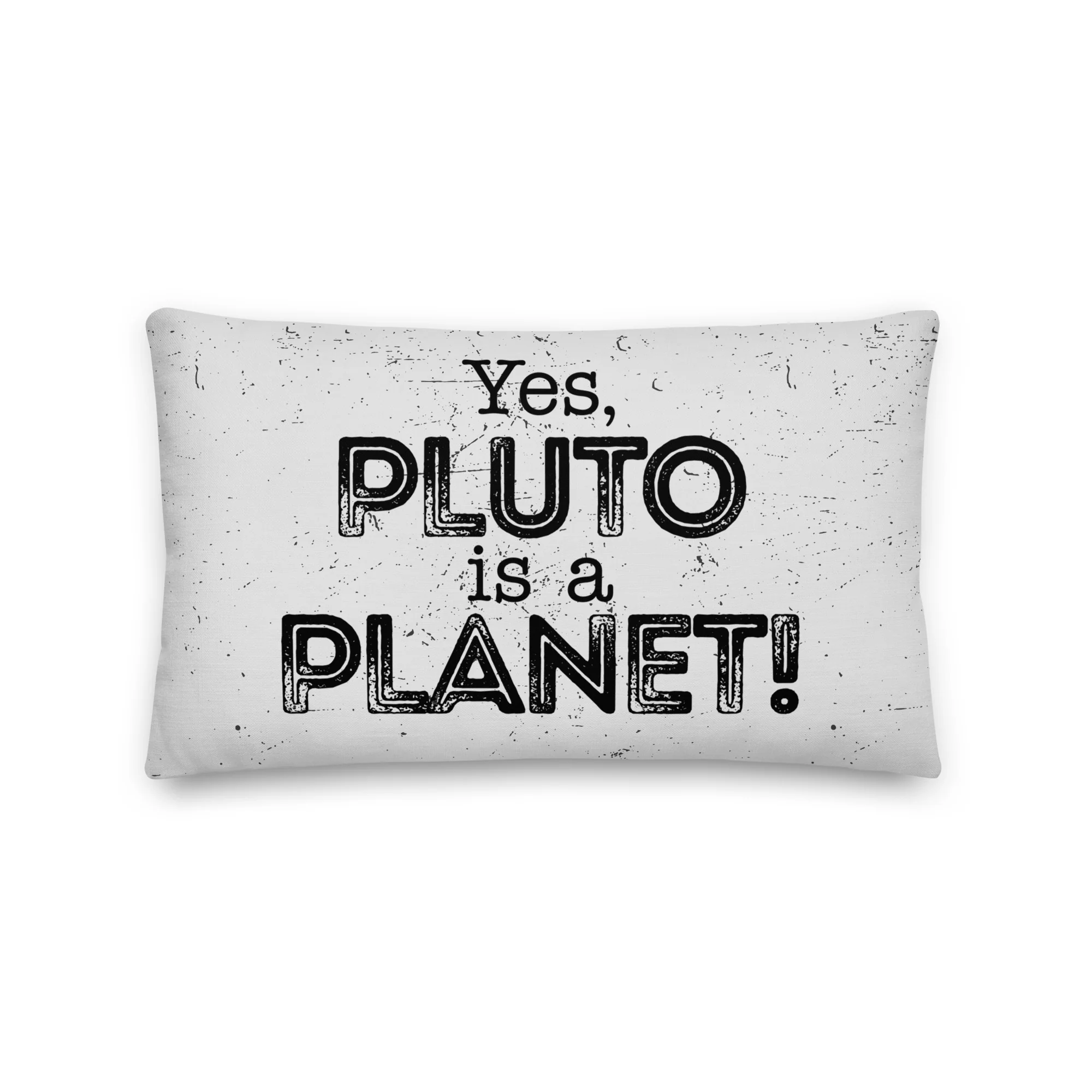Yes, Pluto is a Planet Pillow - Image 4